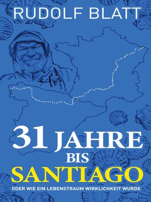 cover image of 31 Jahre bis Santiago